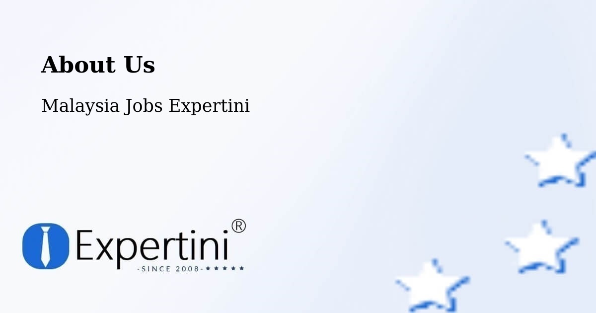 About Expertini Recruitment Platform  – Kampar - Kampar, Malaysia Jobs Expertini